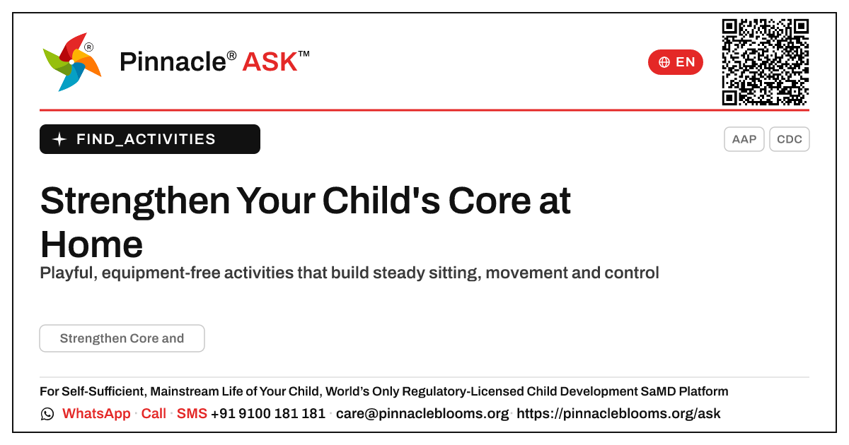 How to Strengthen Your Child's Core at Home — Pinnacle Ask answer card with a short explanation and QR link