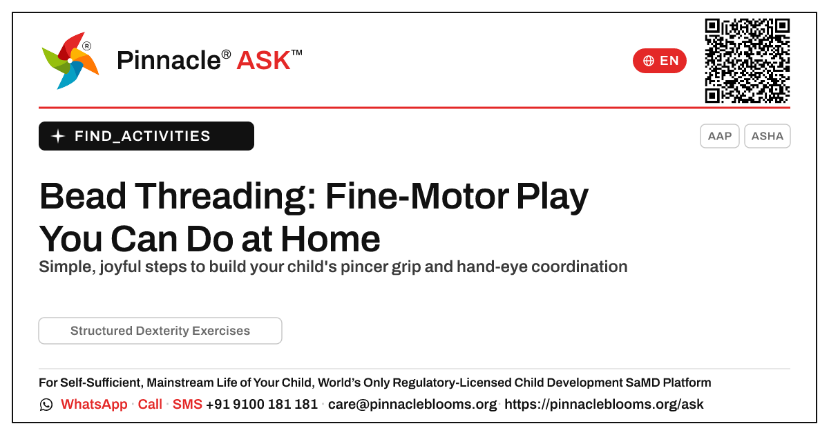 Bead Threading at Home for Fine-Motor Skills — Pinnacle Ask answer card with a short explanation and QR link