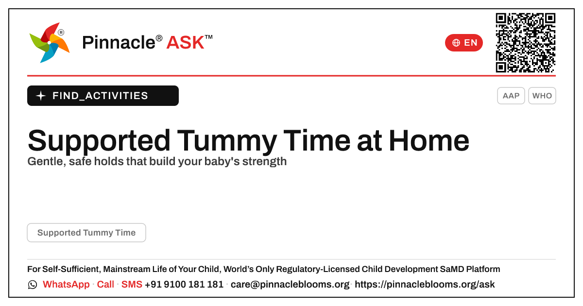 How to Work on Supported Tummy Time at Home — Pinnacle Ask answer card with a short explanation and QR link