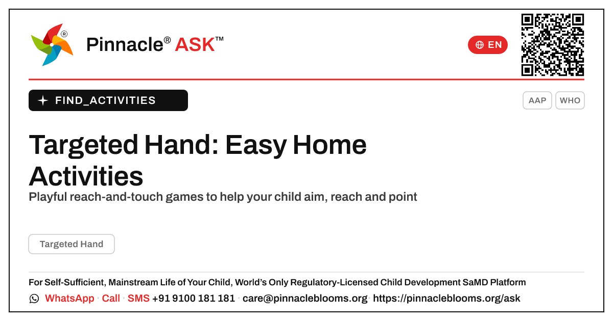How can I work on Targeted Hand with my child at home? — Pinnacle Ask answer card with a short explanation and QR link