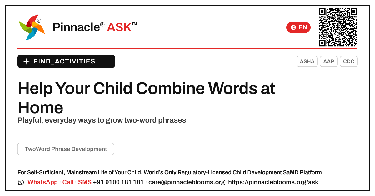 Two-Word Phrase Development at Home — Pinnacle Ask answer card with a short explanation and QR link
