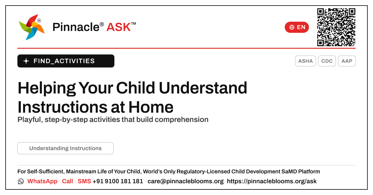 How can I work on Understanding Instructions with my child at home? — Pinnacle Ask answer card with a short explanation and QR link