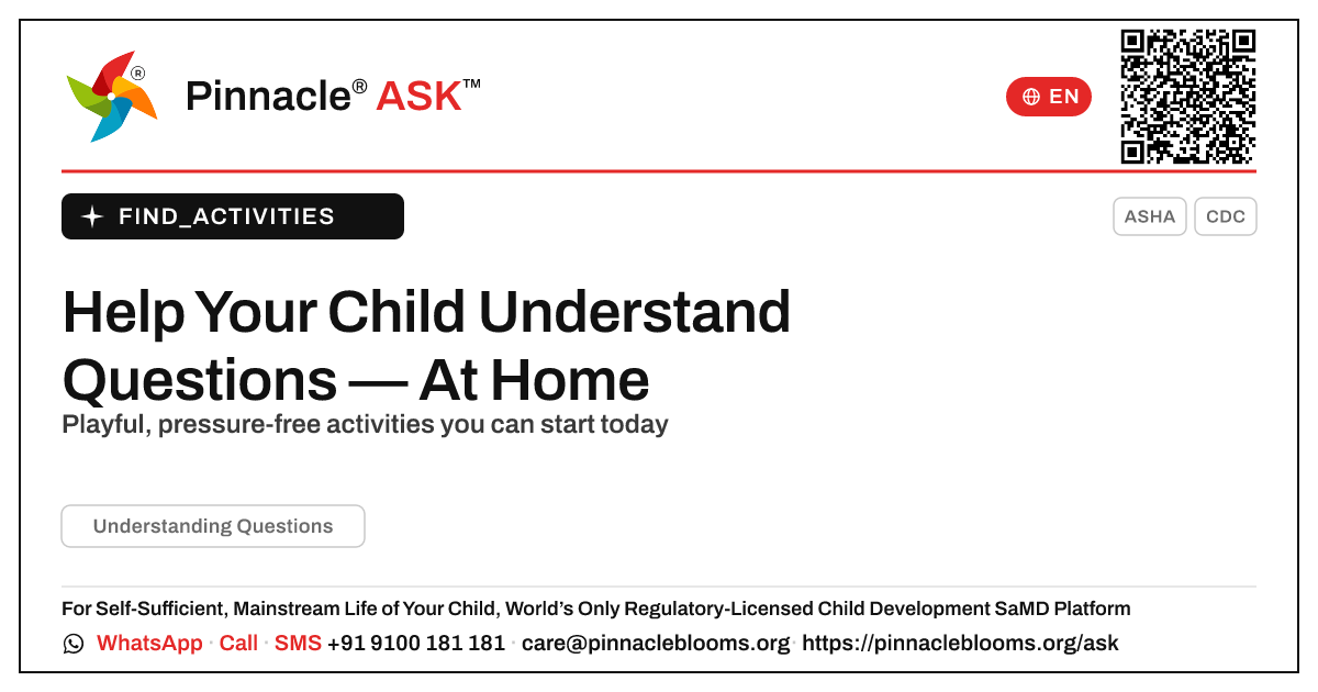 How can I work on Understanding Questions with my child at home? — Pinnacle Ask answer card with a short explanation and QR link