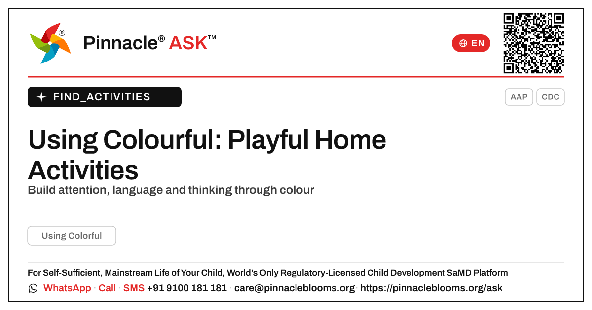 How can I work on Using Colourful with my child at home? — Pinnacle Ask answer card with a short explanation and QR link