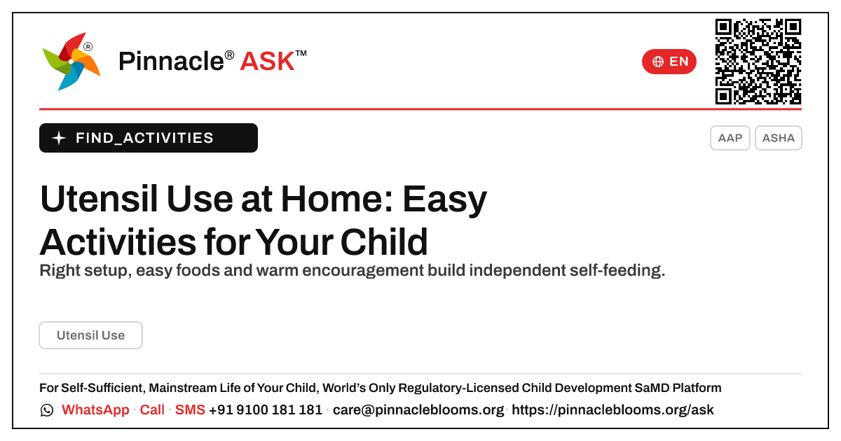 How can I work on Utensil Use with my child at home? — Pinnacle Ask answer card with a short explanation and QR link