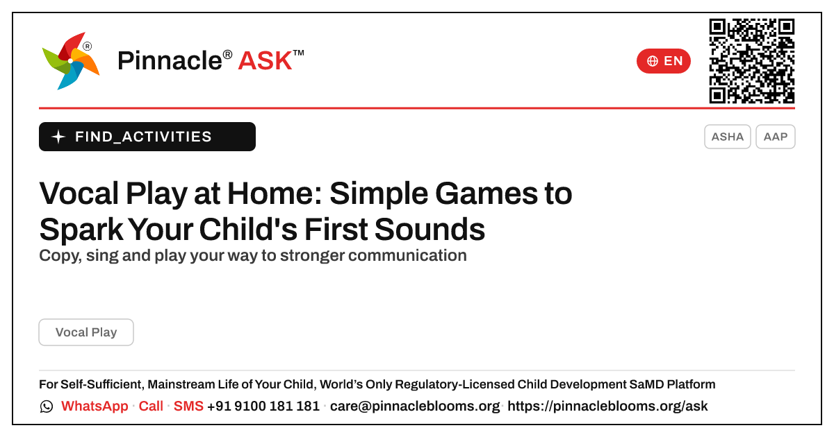 How can I work on Vocal Play with my child at home? — Pinnacle Ask answer card with a short explanation and QR link