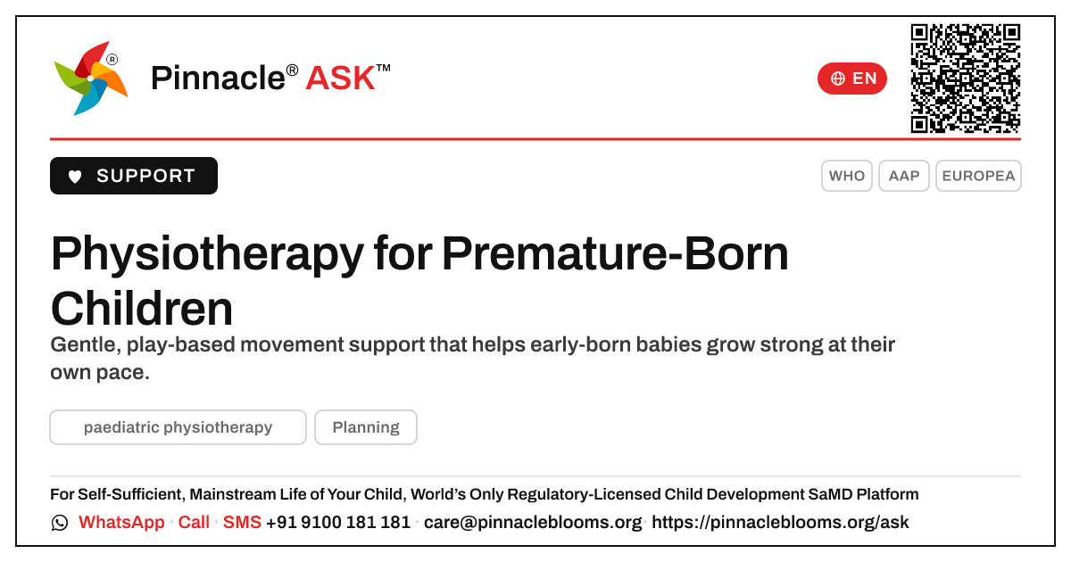 How Paediatric Physiotherapy Helps a Child with Prematurity-Related Developmental Risk — Pinnacle Ask answer card with a short explanation and QR link