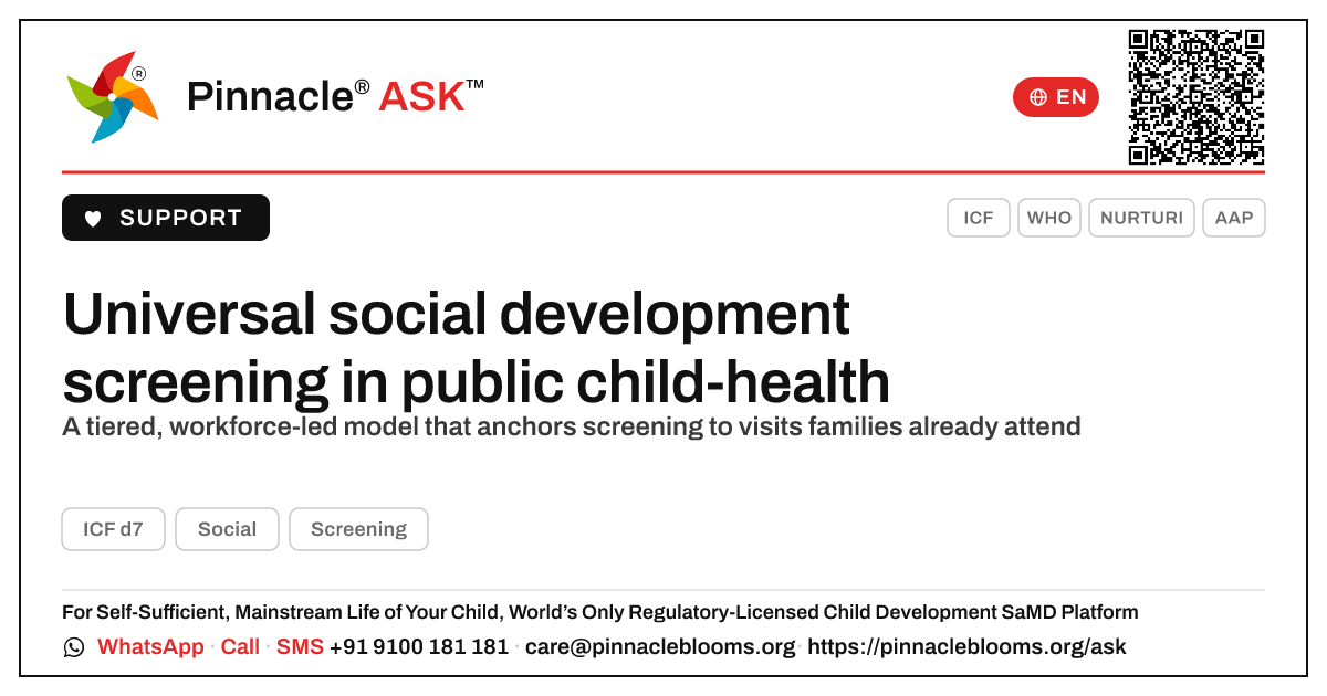 How can universal early screening for social development be delivered through public child-health services? — Pinnacle Ask answer card with a short explanation and QR link