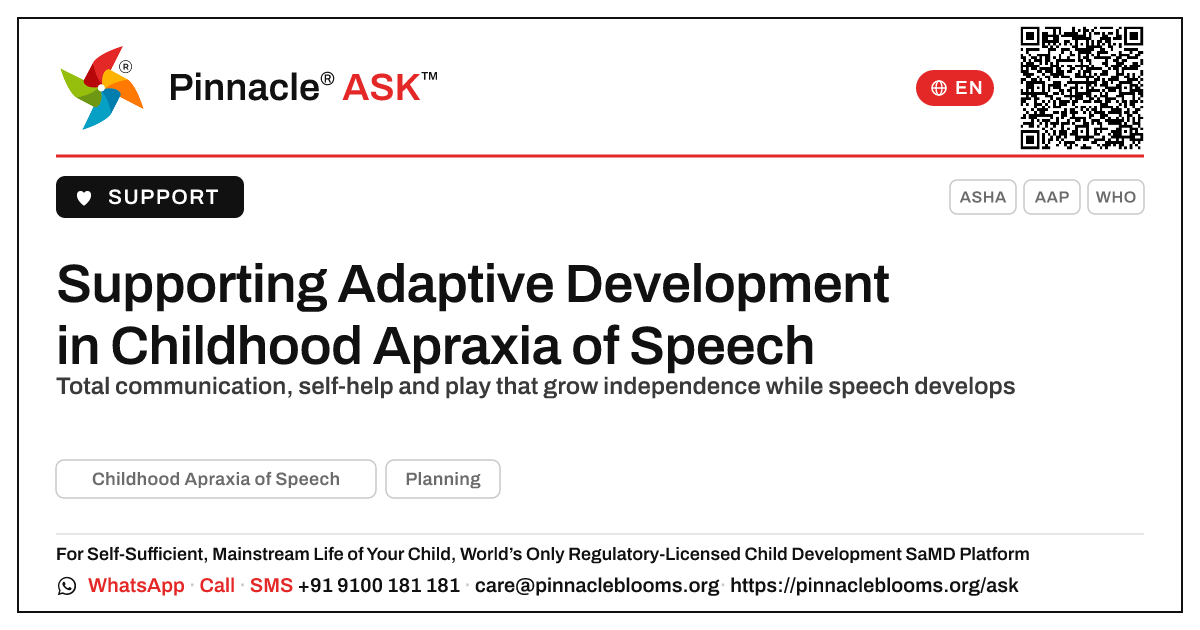 How can we support adaptive development in a child with Childhood Apraxia of Speech? — Pinnacle Ask answer card with a short explanation and QR link