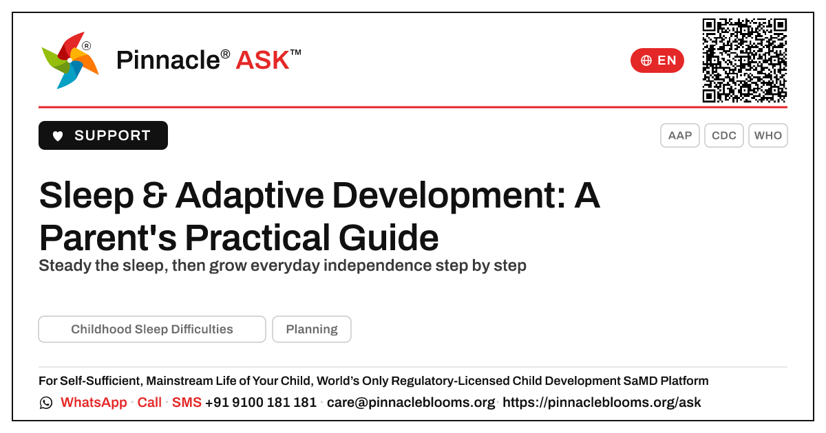 How can we support adaptive development in a child with Childhood Sleep Difficulties? — Pinnacle Ask answer card with a short explanation and QR link