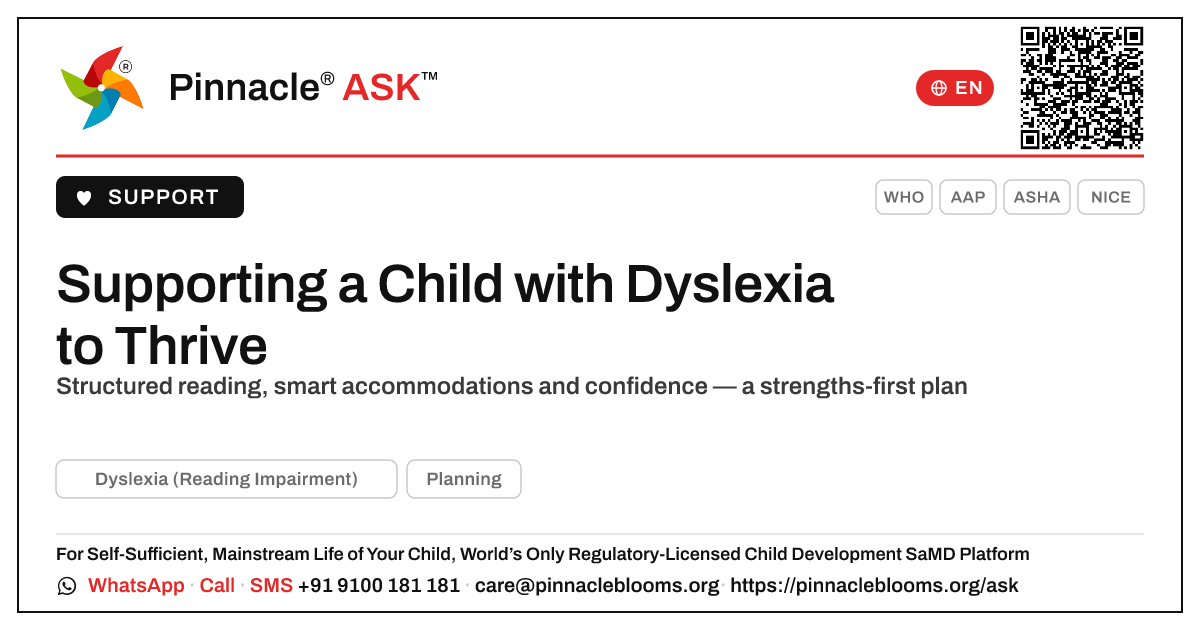How can we support adaptive development in a child with Dyslexia? — Pinnacle Ask answer card with a short explanation and QR link