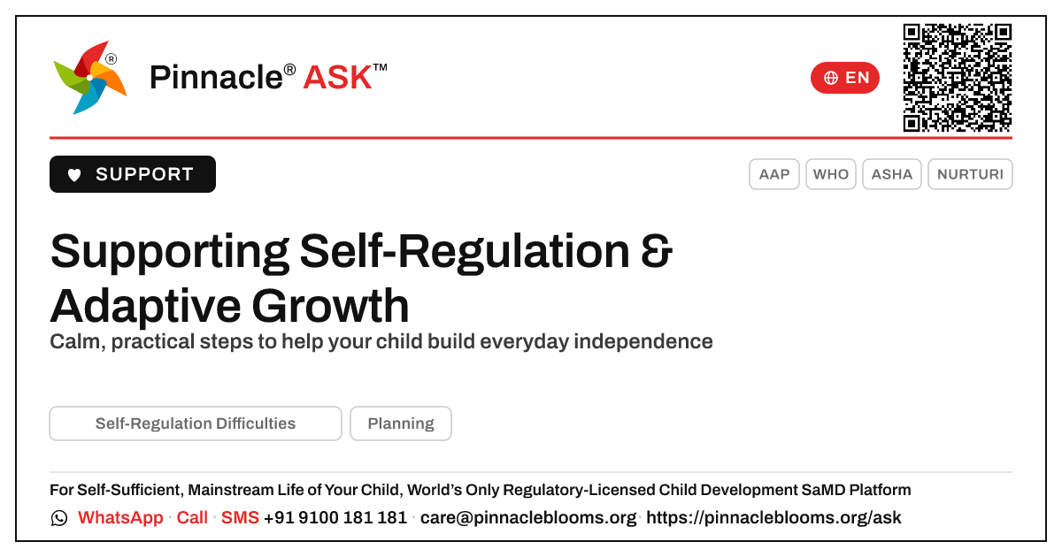 How to Support Adaptive Development with Self-Regulation Difficulties — Pinnacle Ask answer card with a short explanation and QR link