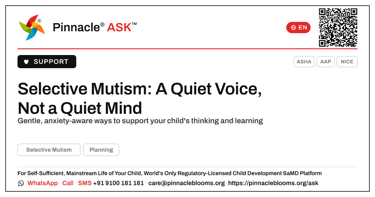 How can we support cognitive development in a child with Selective Mutism? — Pinnacle Ask answer card with a short explanation and QR link