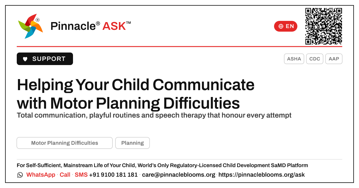 How to Support Communication with Motor Planning Difficulties — Pinnacle Ask answer card with a short explanation and QR link
