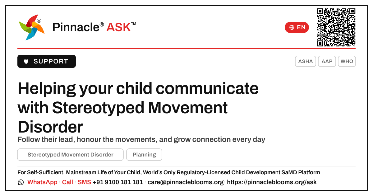 How to support communication in Stereotyped Movement Disorder — Pinnacle Ask answer card with a short explanation and QR link