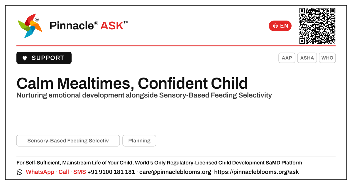 How to Support Emotional Development in a Child with Sensory-Based Feeding Selectivity — Pinnacle Ask answer card with a short explanation and QR link