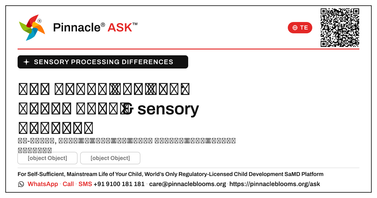 sensory processing తేడాలతో భావోద్వేగ వికాసానికి మద్దతు ఇవ్వడం — Pinnacle Ask answer card with a short explanation and QR link