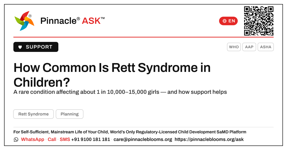 How Common Is Rett Syndrome in Children? — Pinnacle Ask answer card with a short explanation and QR link