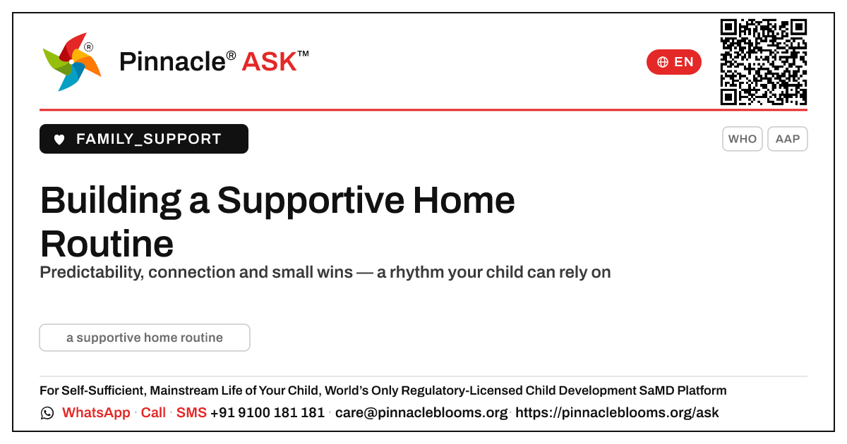How do I build a supportive daily routine at home? — Pinnacle Ask answer card with a short explanation and QR link