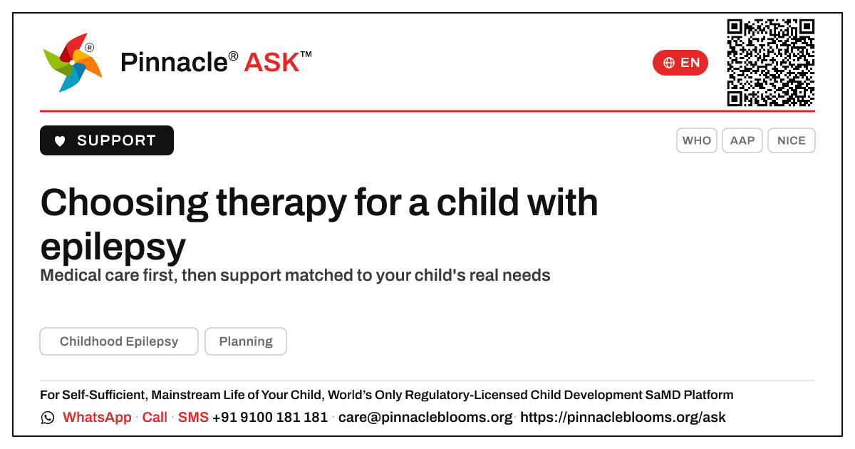 How do I choose the right therapy for a child with Childhood Epilepsy? — Pinnacle Ask answer card with a short explanation and QR link
