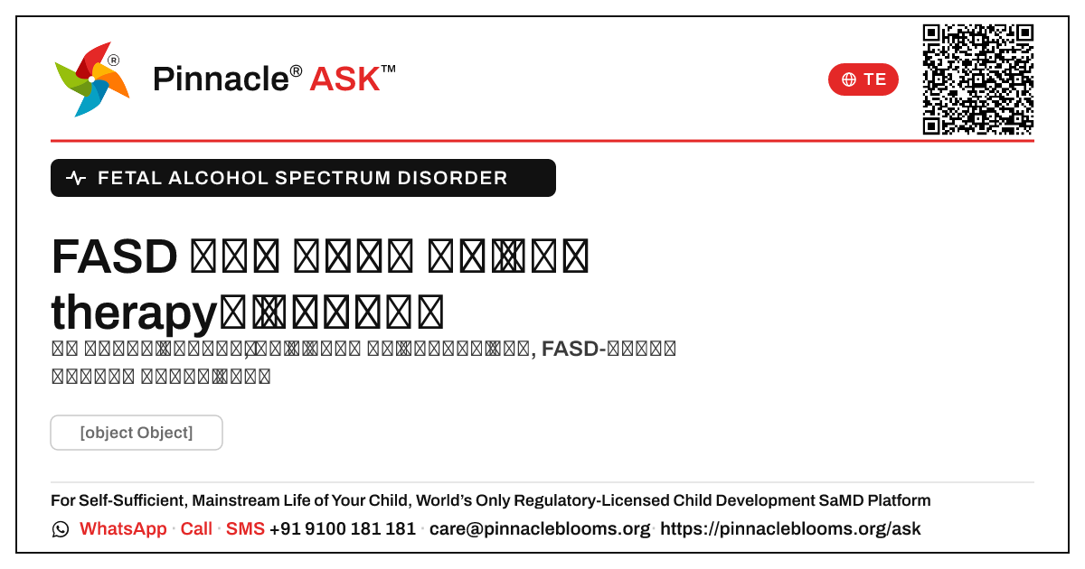 FASD ఉన్న పిల్లల కోసం నేను సరైన therapy ని ఎలా ఎంచుకోవాలి? — Pinnacle Ask answer card with a short explanation and QR link