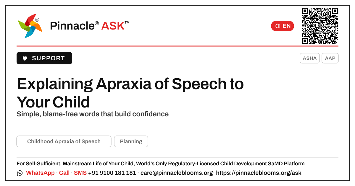 How do I explain Childhood Apraxia of Speech to my child? — Pinnacle Ask answer card with a short explanation and QR link