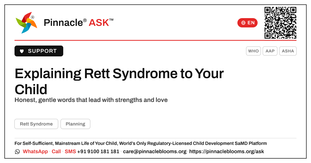 How do I explain Rett Syndrome to my child? — Pinnacle Ask answer card with a short explanation and QR link