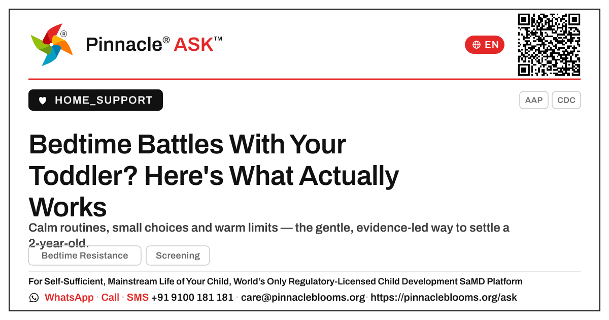 How do I handle bedtime resistance in a 2-year-old? — Pinnacle Ask answer card with a short explanation and QR link
