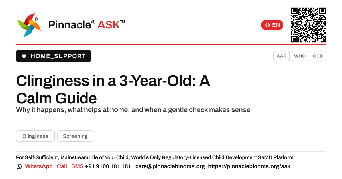 How do I handle clinginess in a 3-year-old? — Pinnacle Ask answer card with a short explanation and QR link