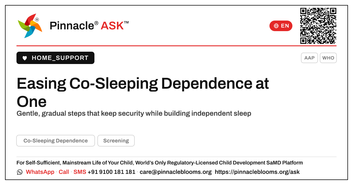 How do I handle co-sleeping dependence in a 1-year-old? — Pinnacle Ask answer card with a short explanation and QR link