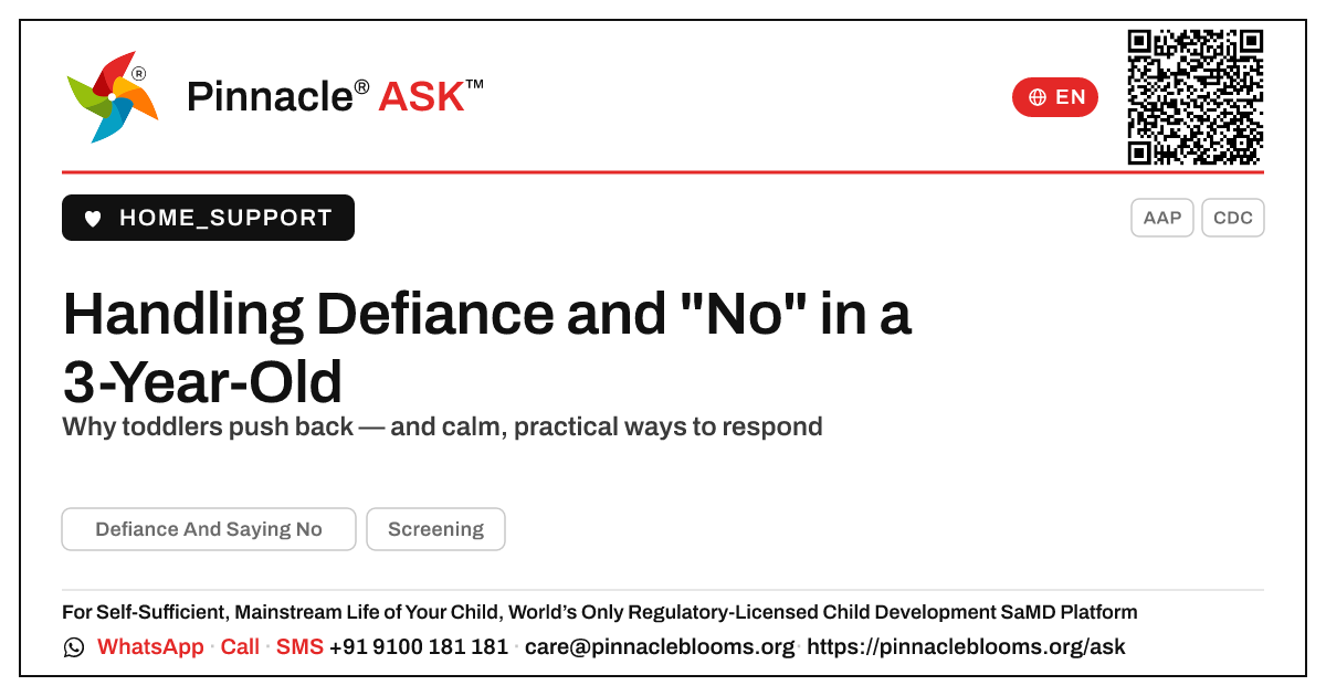 How do I handle defiance and saying no in a 3-year-old? — Pinnacle Ask answer card with a short explanation and QR link