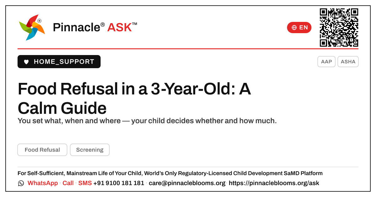How do I handle food refusal in a 3-year-old? — Pinnacle Ask answer card with a short explanation and QR link