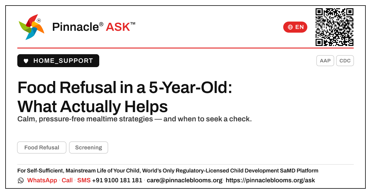 How do I handle food refusal in a 5-year-old? — Pinnacle Ask answer card with a short explanation and QR link