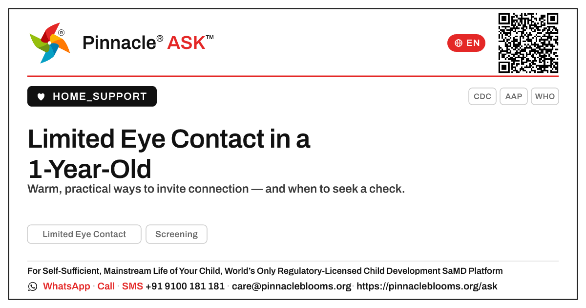 How do I handle limited eye contact in a 1-year-old? — Pinnacle Ask answer card with a short explanation and QR link