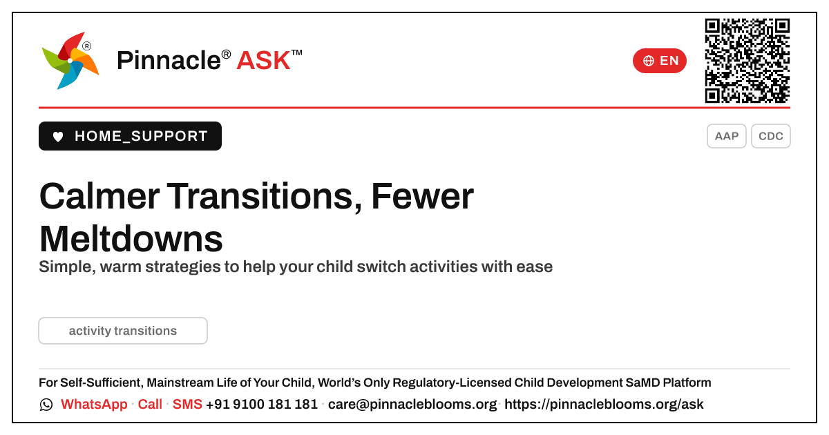 How do I help my child move between activities without a meltdown? — Pinnacle Ask answer card with a short explanation and QR link