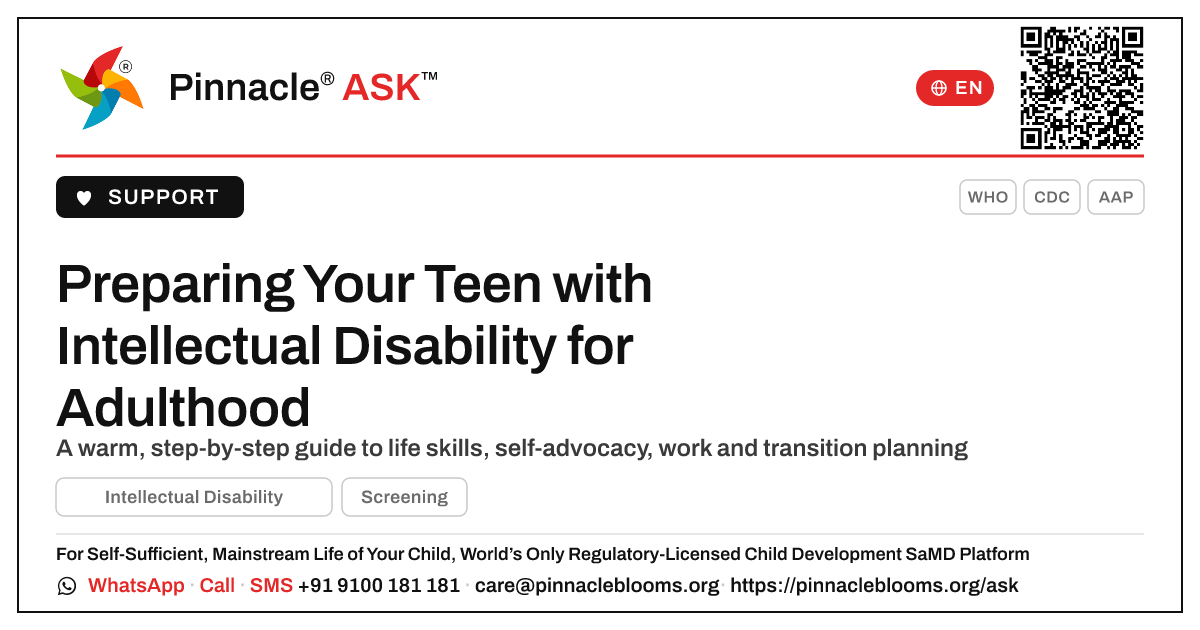 How do I prepare my teenager with Intellectual Disability for adulthood? — Pinnacle Ask answer card with a short explanation and QR link