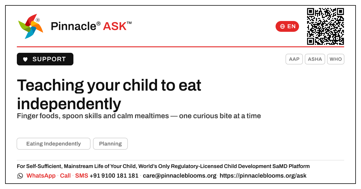 How do I teach my child to eat independently? — Pinnacle Ask answer card with a short explanation and QR link