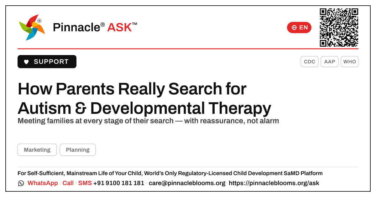 How do parents search online for autism and developmental therapy? — Pinnacle Ask answer card with a short explanation and QR link