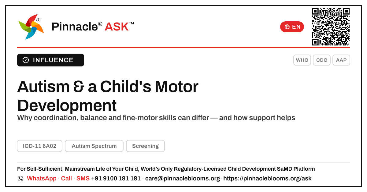How Autism Spectrum Affects a Child's Motor Development — Pinnacle Ask answer card with a short explanation and QR link