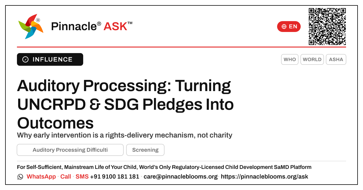 Early Intervention for Auditory Processing: UNCRPD & SDGs — Pinnacle Ask answer card with a short explanation and QR link