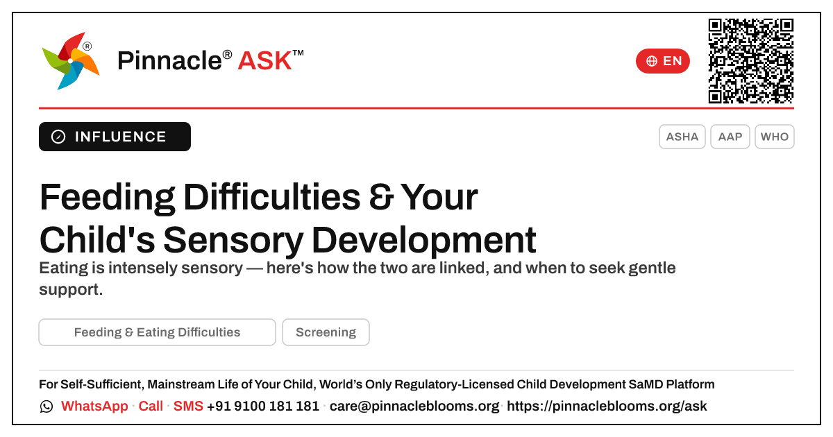 How Feeding & Eating Difficulties Affect Sensory Development — Pinnacle Ask answer card with a short explanation and QR link