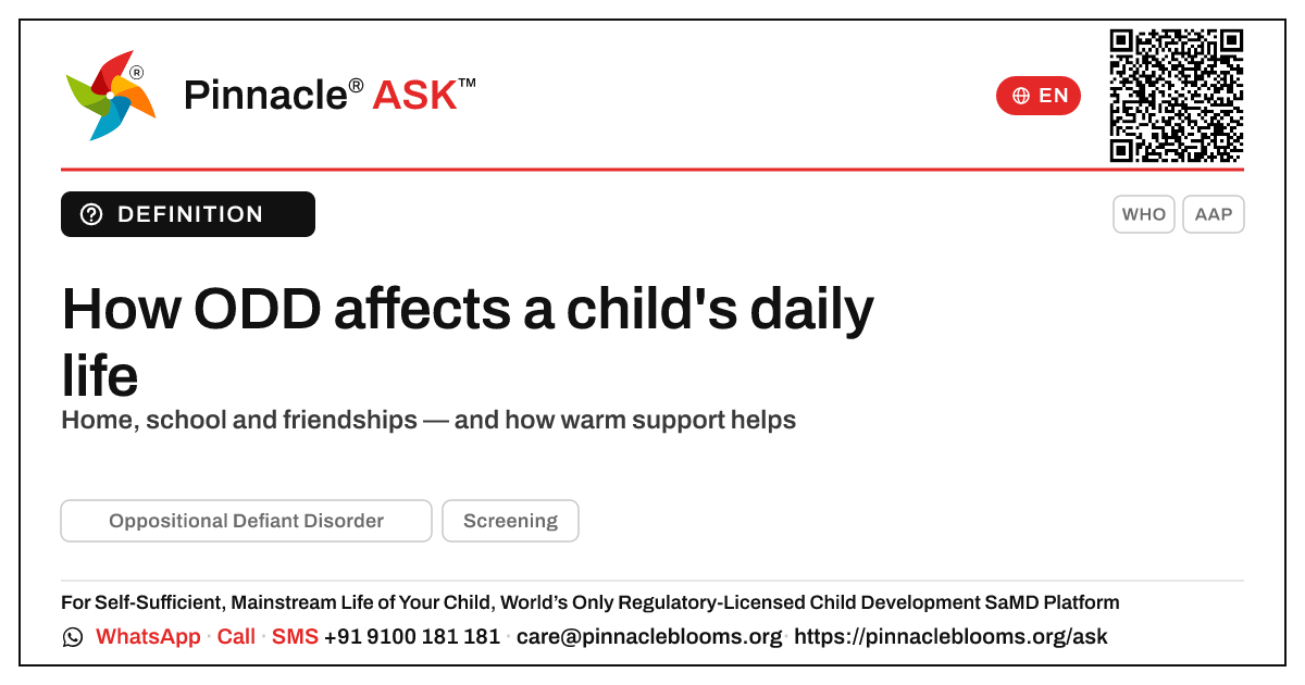 How Oppositional Defiant Disorder affects a child's daily life — Pinnacle Ask answer card with a short explanation and QR link