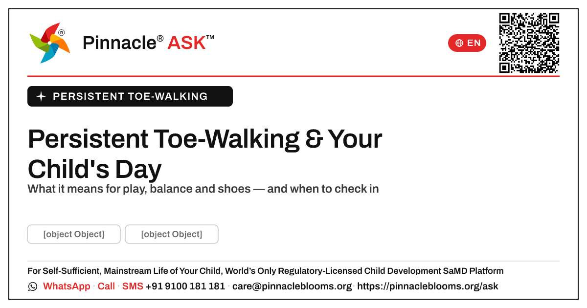 How Persistent Toe-Walking Affects a Child's Daily Life — Pinnacle Ask answer card with a short explanation and QR link