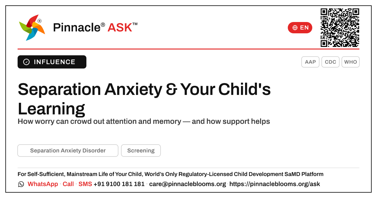 How Separation Anxiety Disorder affects cognitive development — Pinnacle Ask answer card with a short explanation and QR link