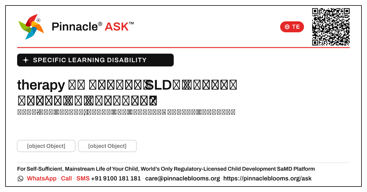 therapy ఒక పిల్లవాడికి నిర్దిష్ట learning disability పురోగతితో ఎలా సహాయపడుతుంది — Pinnacle Ask answer card with a short explanation and QR link