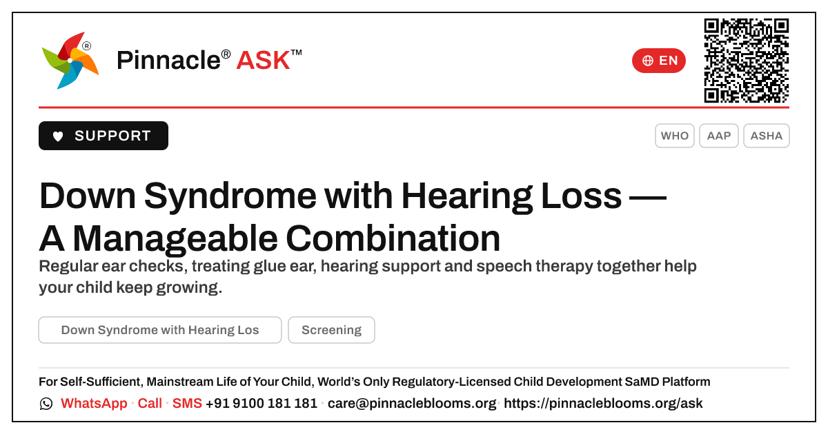 How Down Syndrome with Hearing Loss Is Managed — Pinnacle Ask answer card with a short explanation and QR link