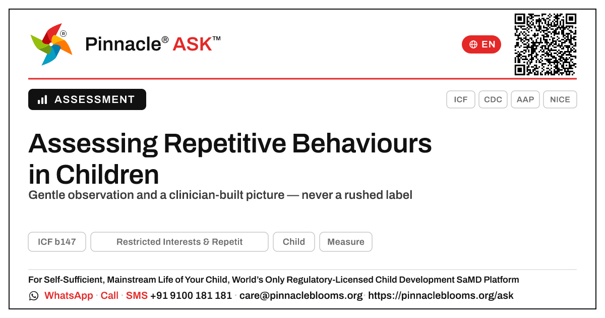 How is Restricted Interests & Repetitive Behaviors assessed? — Pinnacle Ask answer card with a short explanation and QR link