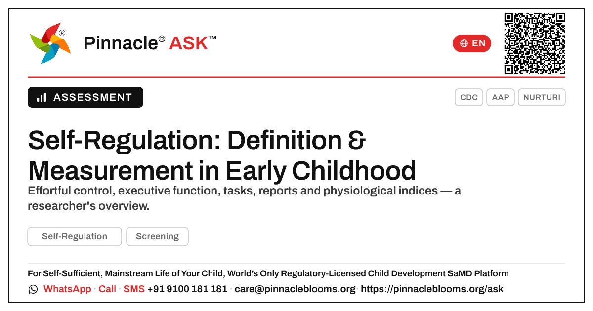 How is Self-Regulation defined and measured in early childhood research? — Pinnacle Ask answer card with a short explanation and QR link