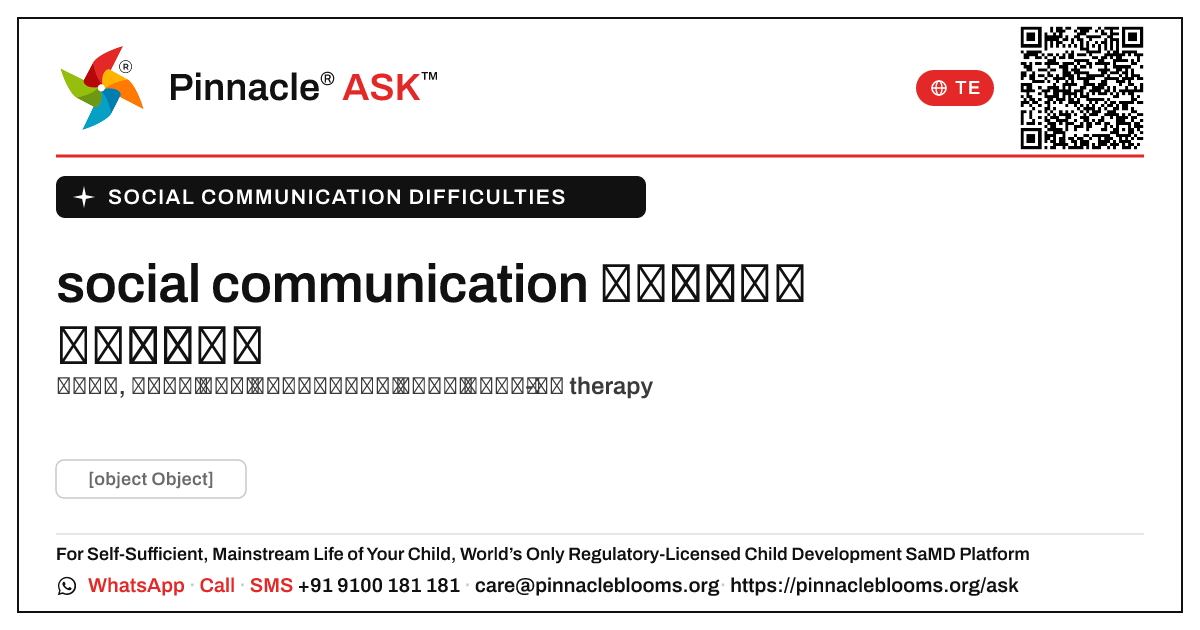 social communication కష్టాలను therapy ద్వారా ఎలా సమర్థిస్తారు? — Pinnacle Ask answer card with a short explanation and QR link