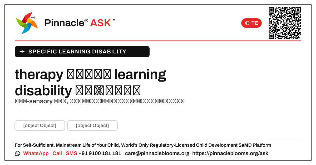 therapy ద్వారా learning disability ఎంత నిర్దిష్టంగా మద్దతు పొందుతుంది? — Pinnacle Ask answer card with a short explanation and QR link